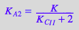 K_A_2 = K/(K_C_I_I + 2)
