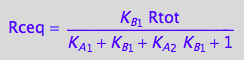Rceq = (K_B_1*Rtot)/(K_A_1 + K_B_1 + K_A_2*K_B_1 + 1)