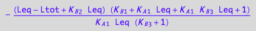 -((Leq - Ltot + K_B_2*Leq)*(K_B_1 + K_A_1*Leq + K_A_1*K_B_3*Leq + 1))/(K_A_1*Leq*(K_B_3 + 1))