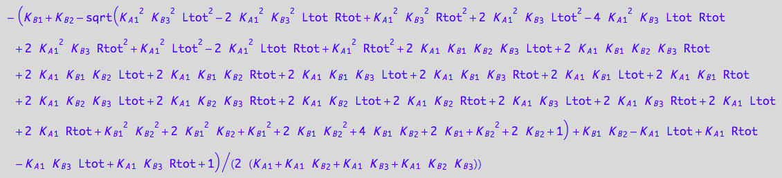 -(K_B_1 + K_B_2 - (K_A_1^2*K_B_3^2*Ltot^2 - 2*K_A_1^2*K_B_3^2*Ltot*Rtot + K_A_1^2*K_B_3^2*Rtot^2 + 2*K_A_1^2*K_B_3*Ltot^2 - 4*K_A_1^2*K_B_3*Ltot*Rtot + 2*K_A_1^2*K_B_3*Rtot^2 + K_A_1^2*Ltot^2 - 2*K_A_1^2*Ltot*Rtot + K_A_1^2*Rtot^2 + 2*K_A_1*K_B_1*K_B_2*K_B_3*Ltot + 2*K_A_1*K_B_1*K_B_2*K_B_3*Rtot + 2*K_A_1*K_B_1*K_B_2*Ltot + 2*K_A_1*K_B_1*K_B_2*Rtot + 2*K_A_1*K_B_1*K_B_3*Ltot + 2*K_A_1*K_B_1*K_B_3*Rtot + 2*K_A_1*K_B_1*Ltot + 2*K_A_1*K_B_1*Rtot + 2*K_A_1*K_B_2*K_B_3*Ltot + 2*K_A_1*K_B_2*K_B_3*Rtot + 2*K_A_1*K_B_2*Ltot + 2*K_A_1*K_B_2*Rtot + 2*K_A_1*K_B_3*Ltot + 2*K_A_1*K_B_3*Rtot + 2*K_A_1*Ltot + 2*K_A_1*Rtot + K_B_1^2*K_B_2^2 + 2*K_B_1^2*K_B_2 + K_B_1^2 + 2*K_B_1*K_B_2^2 + 4*K_B_1*K_B_2 + 2*K_B_1 + K_B_2^2 + 2*K_B_2 + 1)^(1/2) + K_B_1*K_B_2 - K_A_1*Ltot + K_A_1*Rtot - K_A_1*K_B_3*Ltot + K_A_1*K_B_3*Rtot + 1)/(2*(K_A_1 + K_A_1*K_B_2 + K_A_1*K_B_3 + K_A_1*K_B_2*K_B_3))