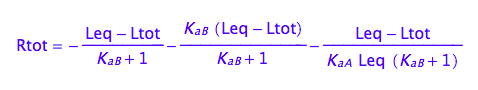 Rtot = - (Leq - Ltot)/(K_a_B + 1) - (K_a_B*(Leq - Ltot))/(K_a_B + 1) - (Leq - Ltot)/(K_a_A*Leq*(K_a_B + 1))