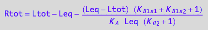 Rtot = Ltot - Leq - ((Leq - Ltot)*(K_B_1_s_1 + K_B_1_s_2 + 1))/(K_A*Leq*(K_B_2 + 1))