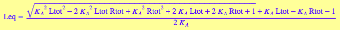 Leq = ((K_A^2*Ltot^2 - 2*K_A^2*Ltot*Rtot + K_A^2*Rtot^2 + 2*K_A*Ltot + 2*K_A*Rtot + 1)^(1/2) + K_A*Ltot - K_A*Rtot - 1)/(2*K_A)