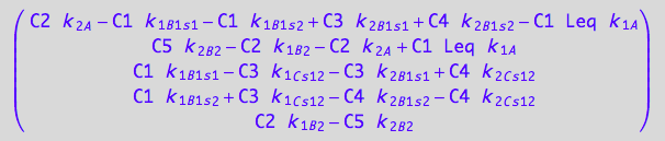 matrix([[C2*k_2_A - C1*k_1_B_1_s_1 - C1*k_1_B_1_s_2 + C3*k_2_B_1_s_1 + C4*k_2_B_1_s_2 - C1*Leq*k_1_A], [C5*k_2_B_2 - C2*k_1_B_2 - C2*k_2_A + C1*Leq*k_1_A], [C1*k_1_B_1_s_1 - C3*k_1_C_s_1_2 - C3*k_2_B_1_s_1 + C4*k_2_C_s_1_2], [C1*k_1_B_1_s_2 + C3*k_1_C_s_1_2 - C4*k_2_B_1_s_2 - C4*k_2_C_s_1_2], [C2*k_1_B_2 - C5*k_2_B_2]])
