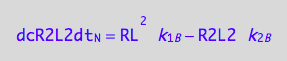 dcR2L2dt_N = RL^2*k_1_B - R2L2*k_2_B