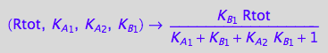 (Rtot, K_A_1, K_A_2, K_B_1) -> (K_B_1*Rtot)/(K_A_1 + K_B_1 + K_A_2*K_B_1 + 1)